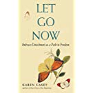 Let Go Now